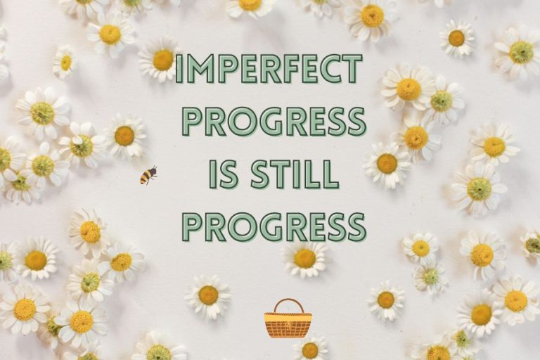 Imperfect Progress With Your Wellness Journey